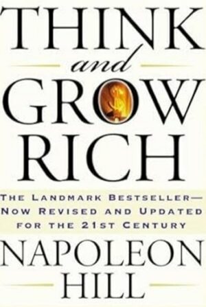 Think and Grow Rich